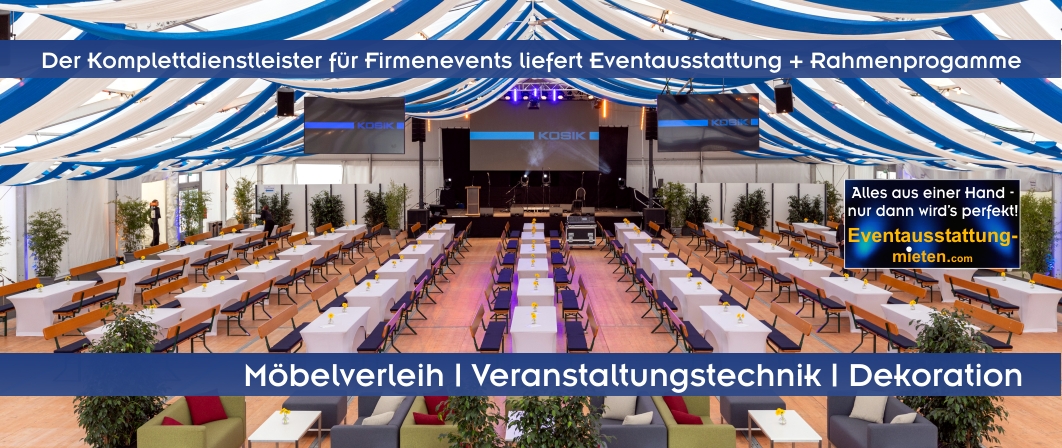 Zeltverleih Catering München, Eventagentur München, Möbelverleih München