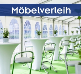 Zeltverleih Catering München, Eventagentur München, Möbelverleih München